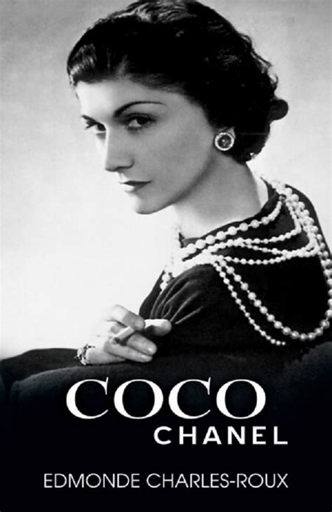 coco chanel ei edmonde charles-roux 1974|Chanel and Her World: Charles.